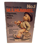 No. 1 Price Guide to M.I. Hummel By: Robert L. Miller, 1st Edition