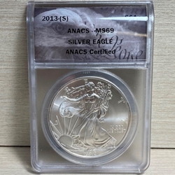 2013-S American Eagle Silver One Ounce Certified / Slabbed MS69