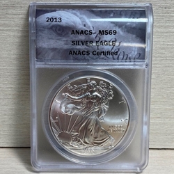 2013 American Eagle Silver One Ounce Certified / Slabbed MS69