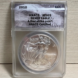 2010 American Eagle Silver One Ounce Certified / Slabbed MS69