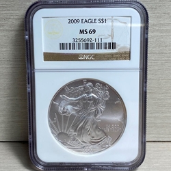 2009 American Eagle Silver One Ounce Certified / Slabbed MS69